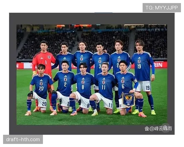 2026世界杯日本专题：八强概率、晋级路线与历史突破前景分析
